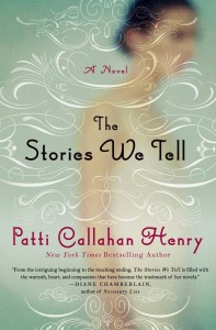 The stories we tell by patti callahan henry